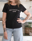 T-shirt The Future is Love