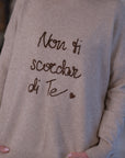 Pullover "Non ti scordar di te"
